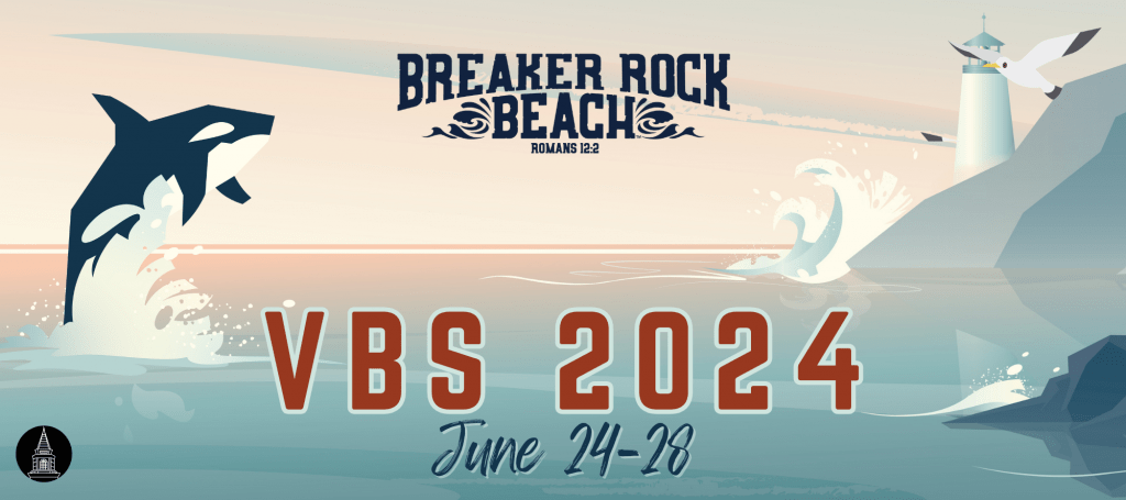 Breaker Rock Beach VBS 2024 Theme